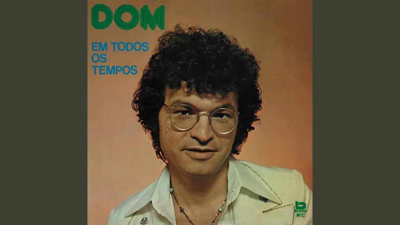 Em Todos Os Tompos - Dom