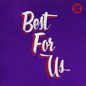 Best For Us - Lady Wray
