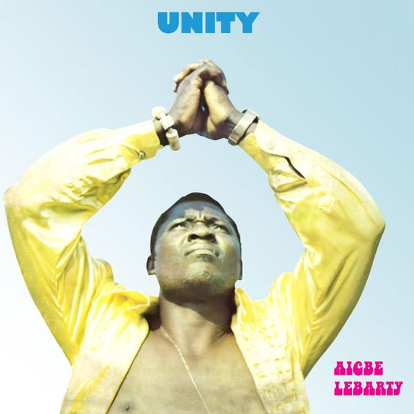 Unity - Aigbe Lebarty