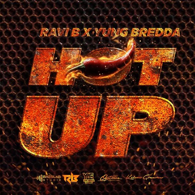  - Ravi B x Yung Bredda