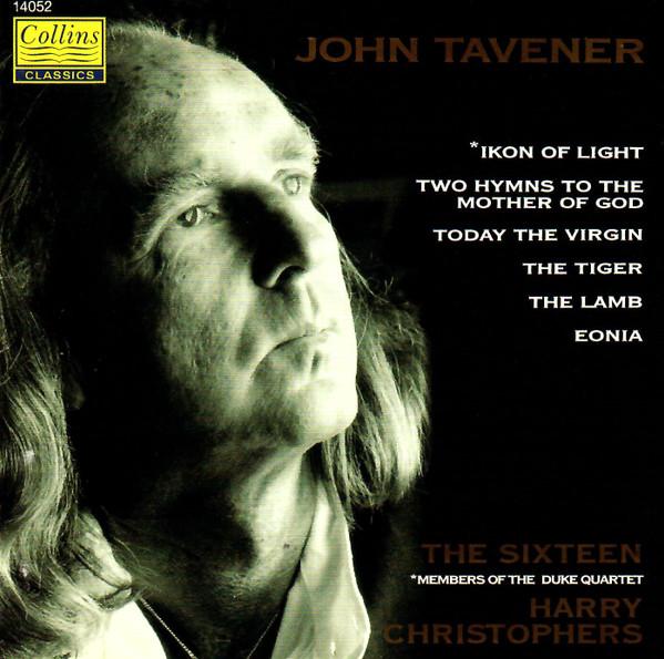  - John Tavener