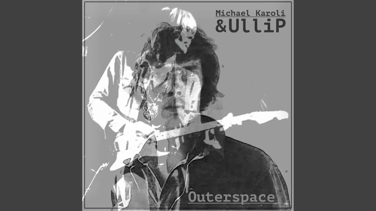 Outerspace - Ullip, Michael Karoli