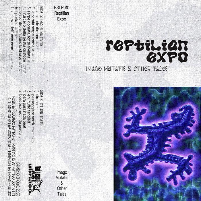 imago mutatis & other tales - Reptilian Expo