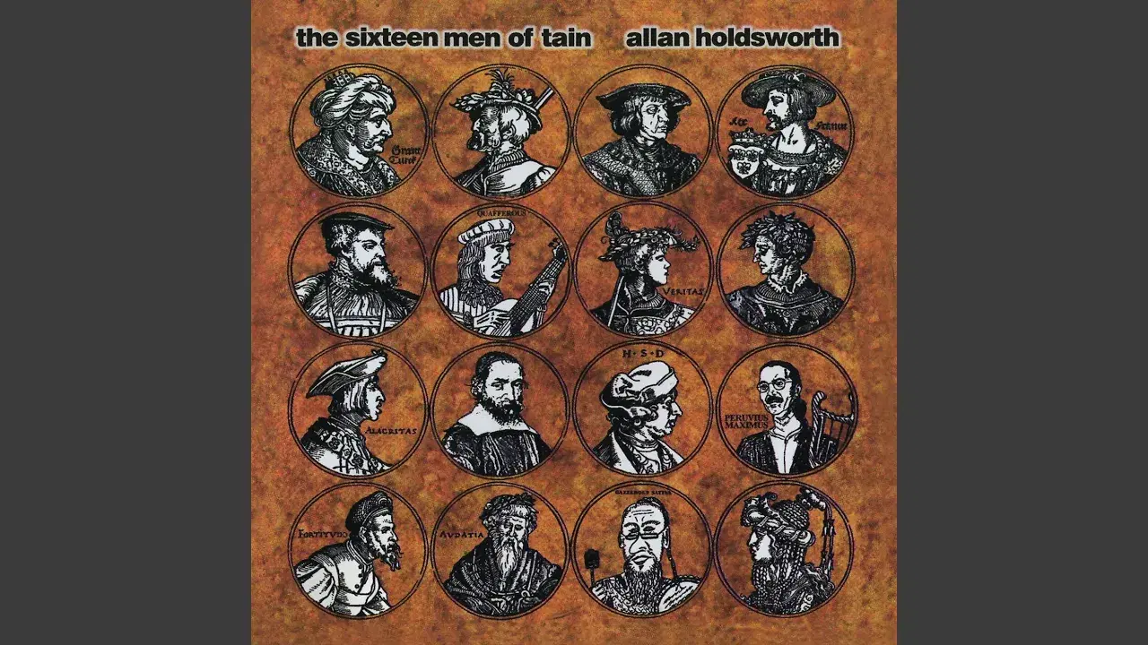 The Sixteen Men Of Tain - Allan Holdsworth