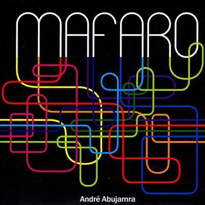 Mafaro - André Abujamra