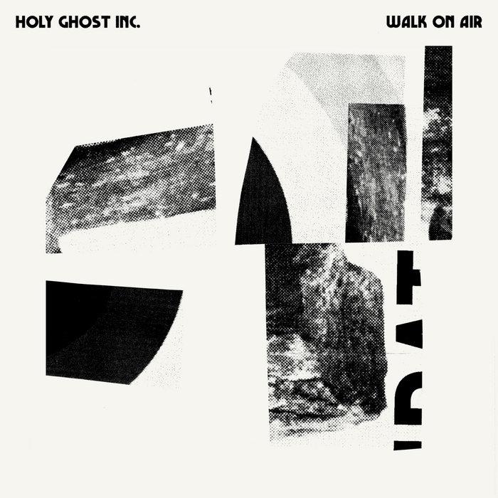 Walk On Air - Holy Ghost Inc