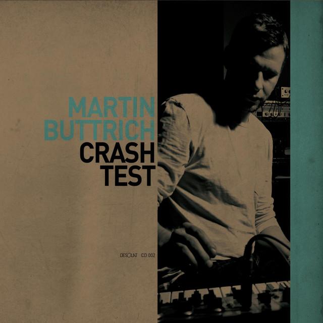 Crash Test - Martin Buttrich