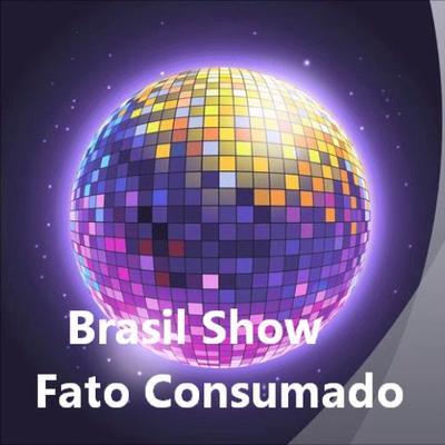  - Brasil Show