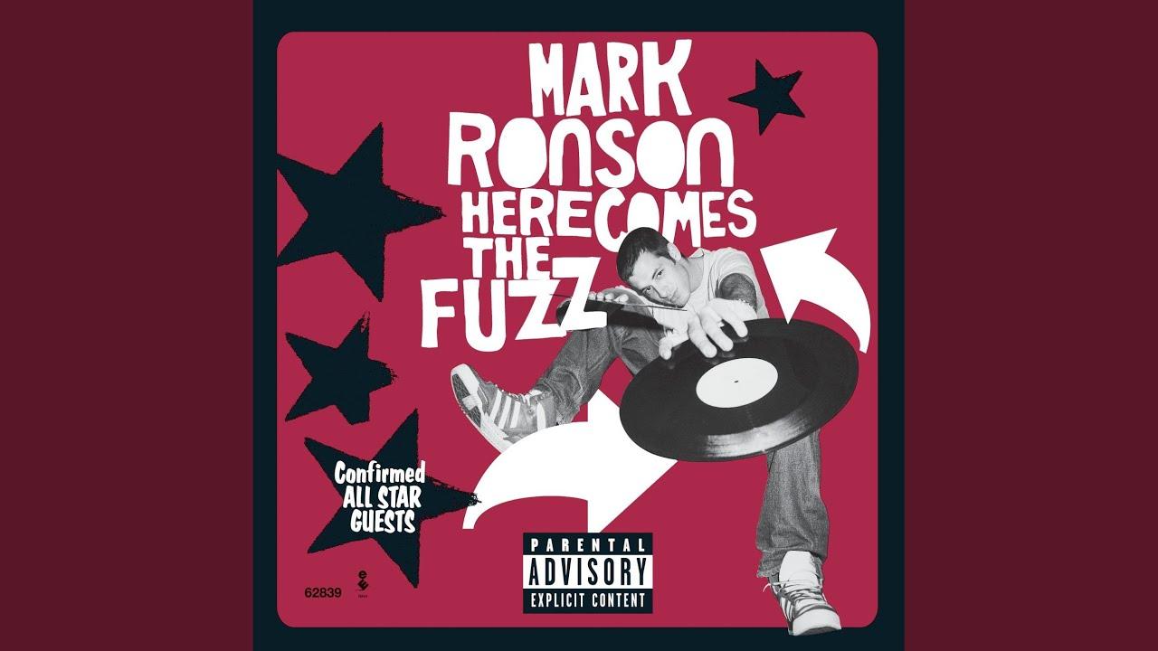 Here Comes The Fuzz - Mark Ronson