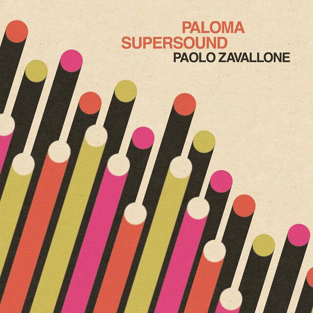 Paloma Supersound - Paolo Zavallone