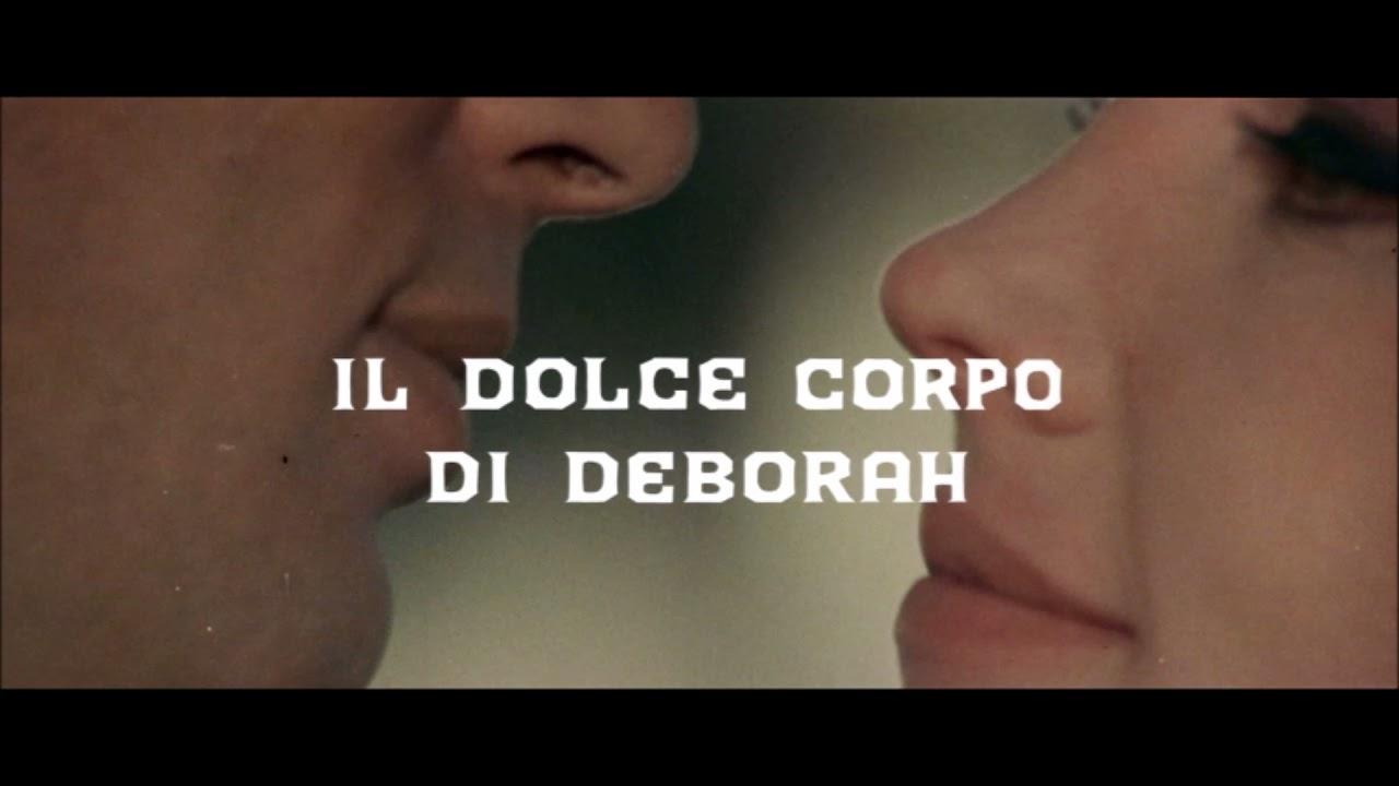 Il Dolce Corpo di Deborah - Nora Orlandi