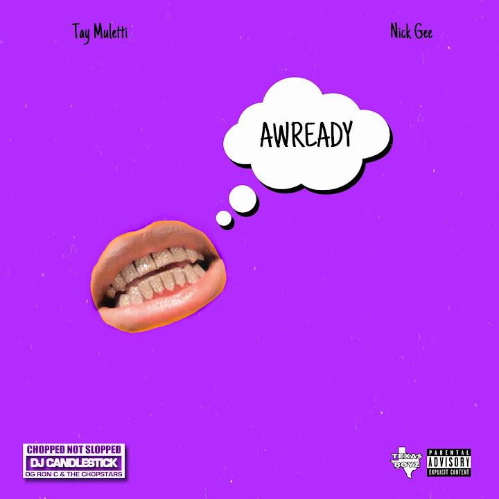 Awready (Chopnotslop Remix) - Dj Candlestick & Texas Boyz
