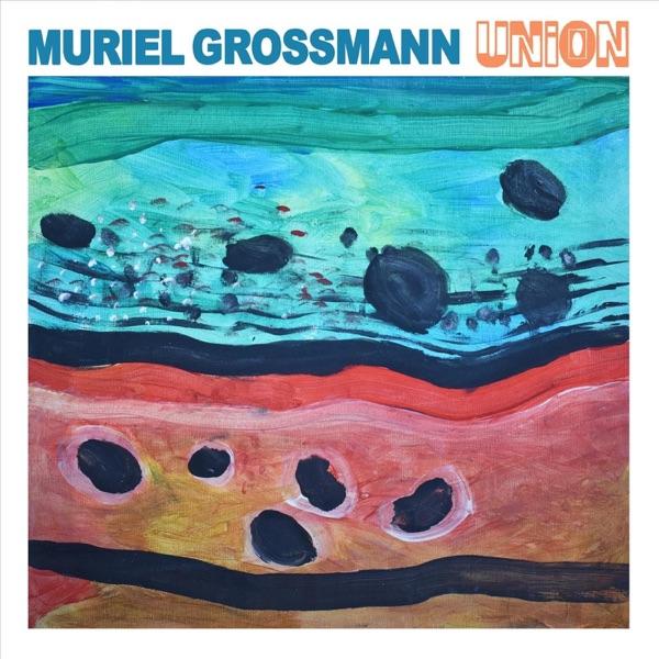 Union - Muriel Grossmann