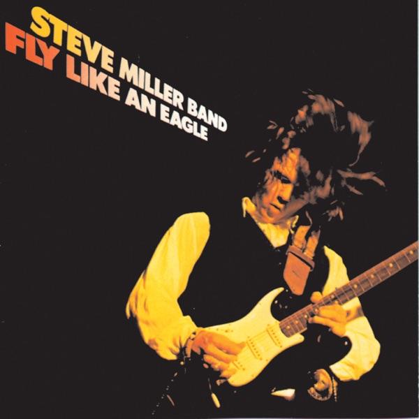  - Steve Miller