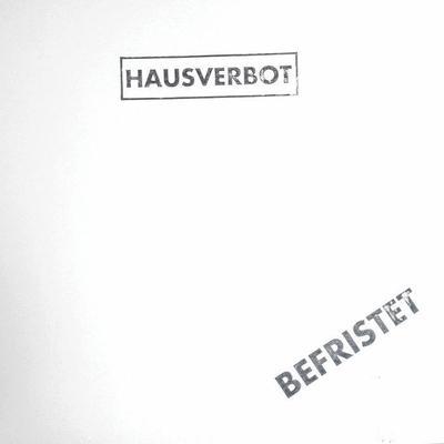 2025 - Befristet - Hausverbot