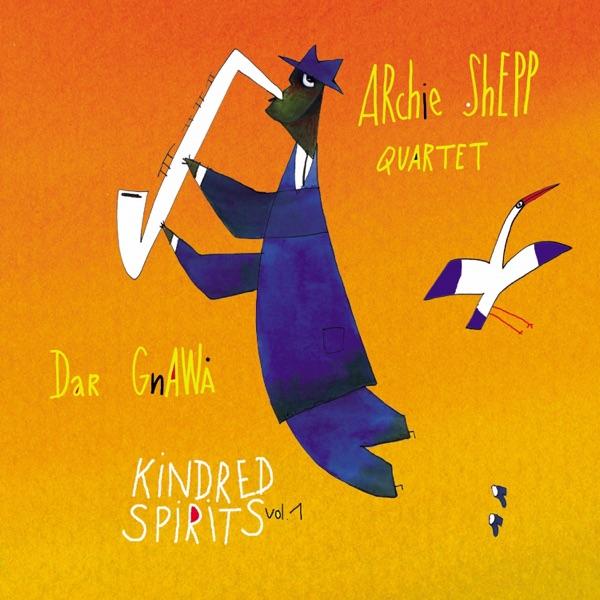 Kindred Spirits, Vol.1 (Live) - Archie Shepp Quartet, Dar Gnawa
