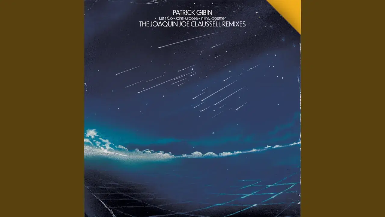 Let It Go / Joint Purpose / In This Together (The Joaquin Joe Claussell Remixes) - Kaidi Tatham, Patrick Gibin