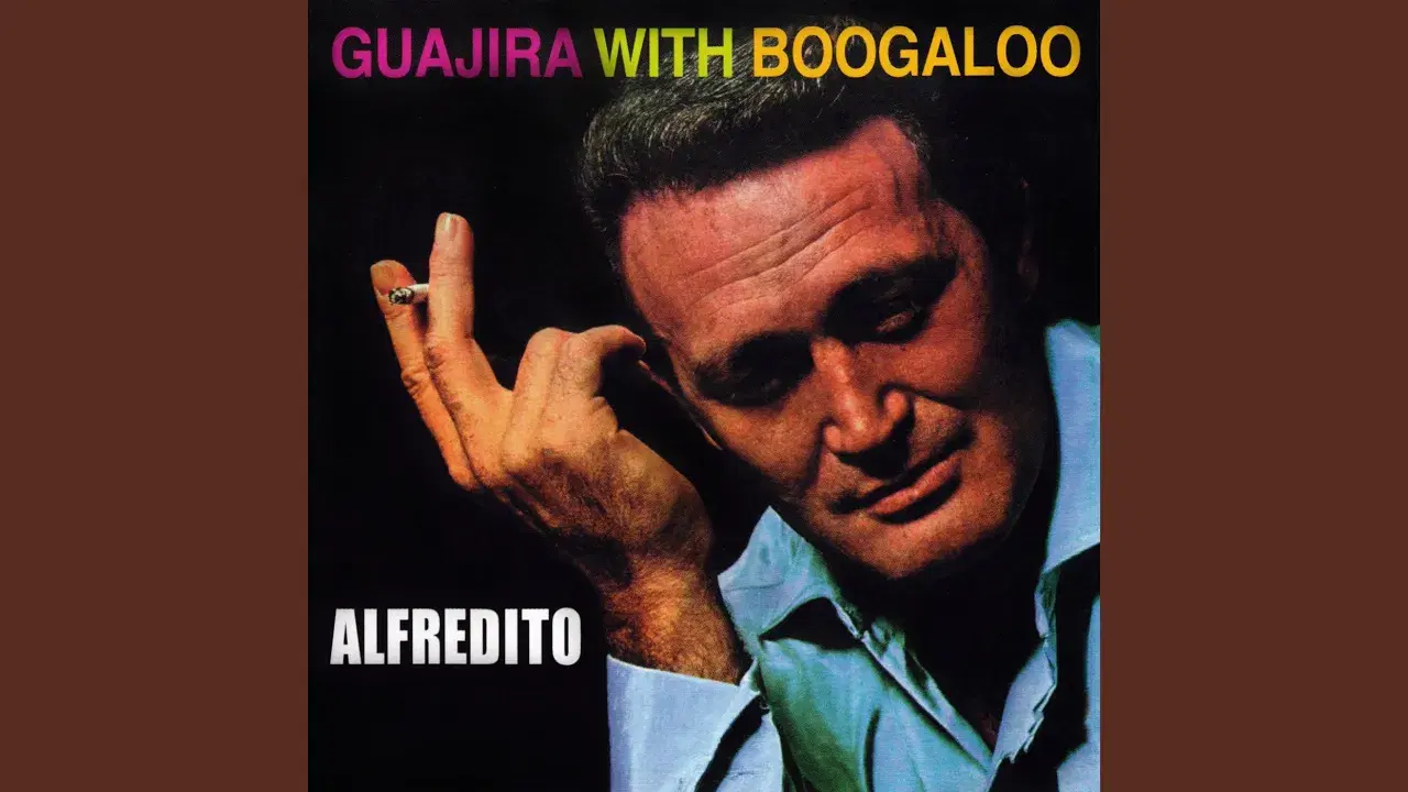 Guajira With Boogaloo - Alfredito