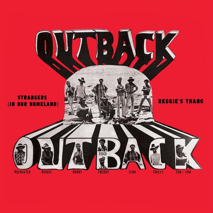 Strangers (In Our Homeland) / Reggie's Thang - Outback