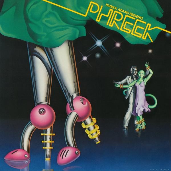 Phreek (Patrick Adams Presents) - Phreek