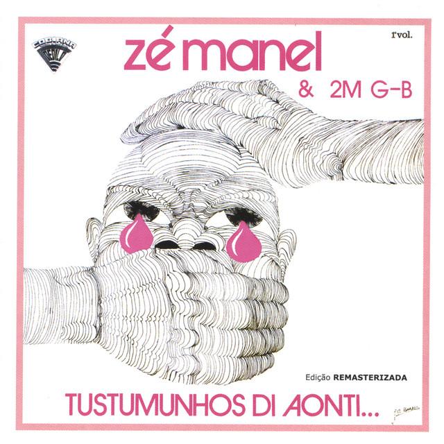 Tustumunhos Di Aonti - Ze Manel