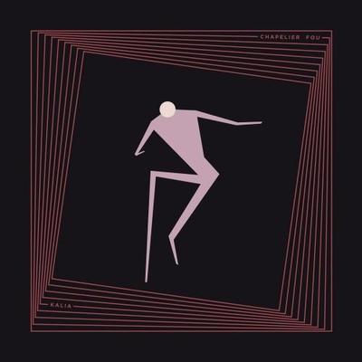 Kalia - Chapelier Fou