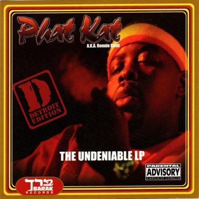 The Undeniable LP - Phat Kat