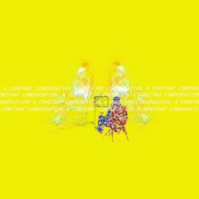 A CONSTANT CONDENSATION - 𝔞𝔪𝔞𝔫𝔦