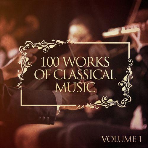 100 Works of Classical Music, Vol. 1 - Chen Zimbalista