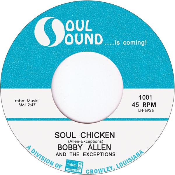 Soul Chicken - Single - Bobby Allen & Exceptions