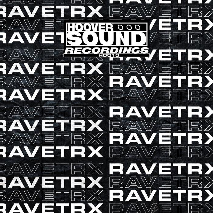 TRIBE SEQUENCE - RAVETRX