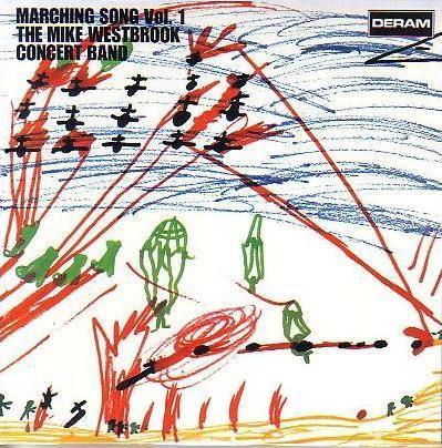 Marching Song - Mike Westbrook