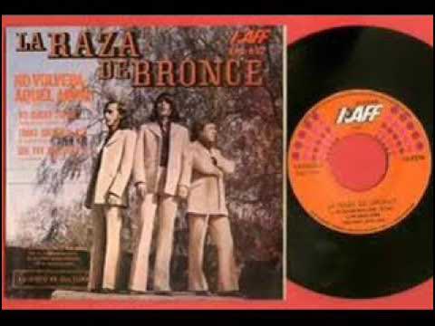  - La Raza de Bronce