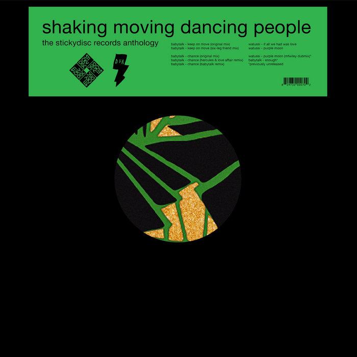 Shaking Moving Dancing People: The Stickydisc Records Anthology - Babytalk