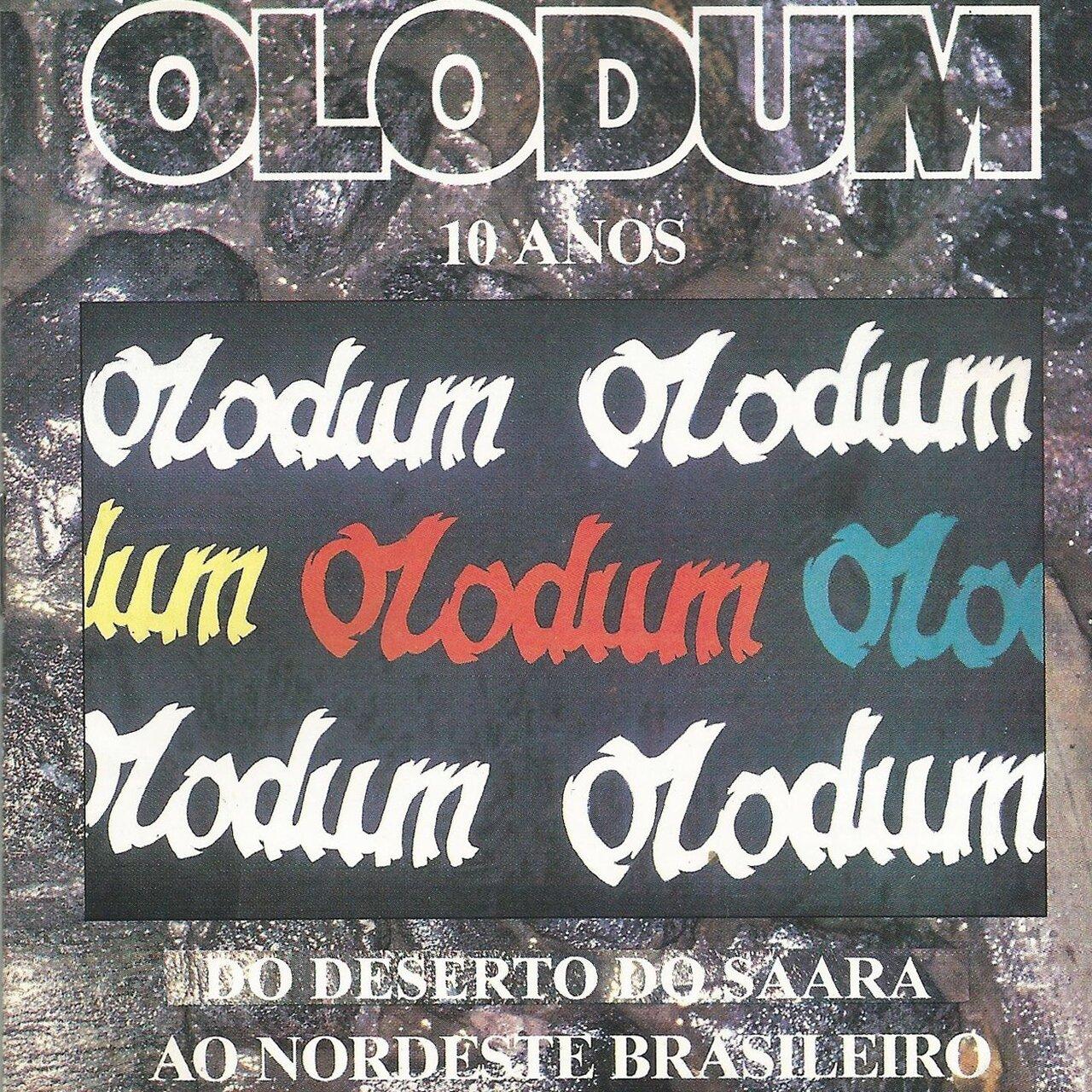 10 Anos - Do Nordeste Do Saara Ao Nordeste Brasileiro (1995 CD) (C063010479-2) (DR10) - Olodum