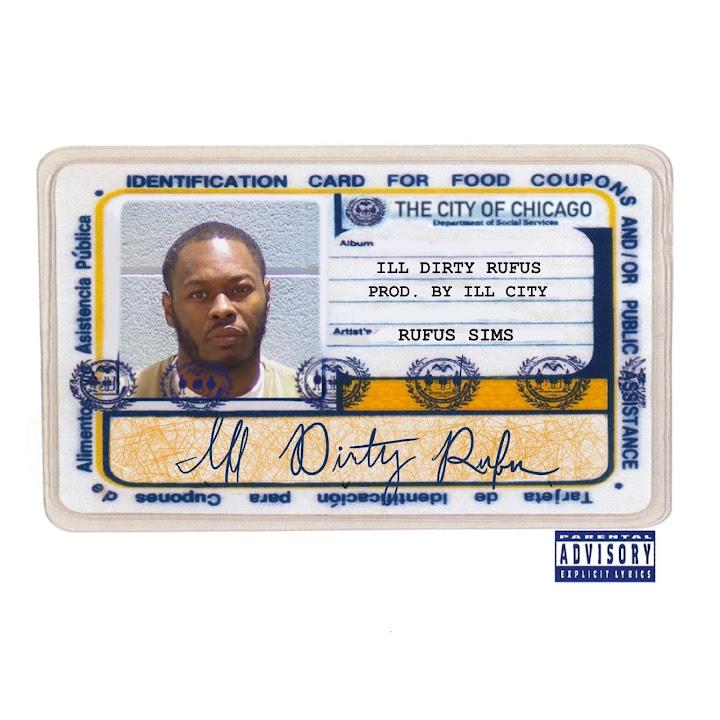 ILL Dirty Rufus - Rufus Sims, Master ILL, & Chris Crack