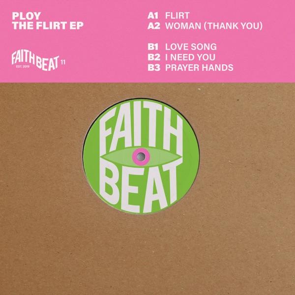 The Flirt EP Faith Beat 12" 011 - Ploy