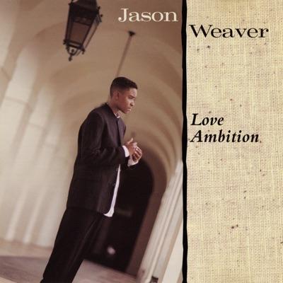  - jason weaver