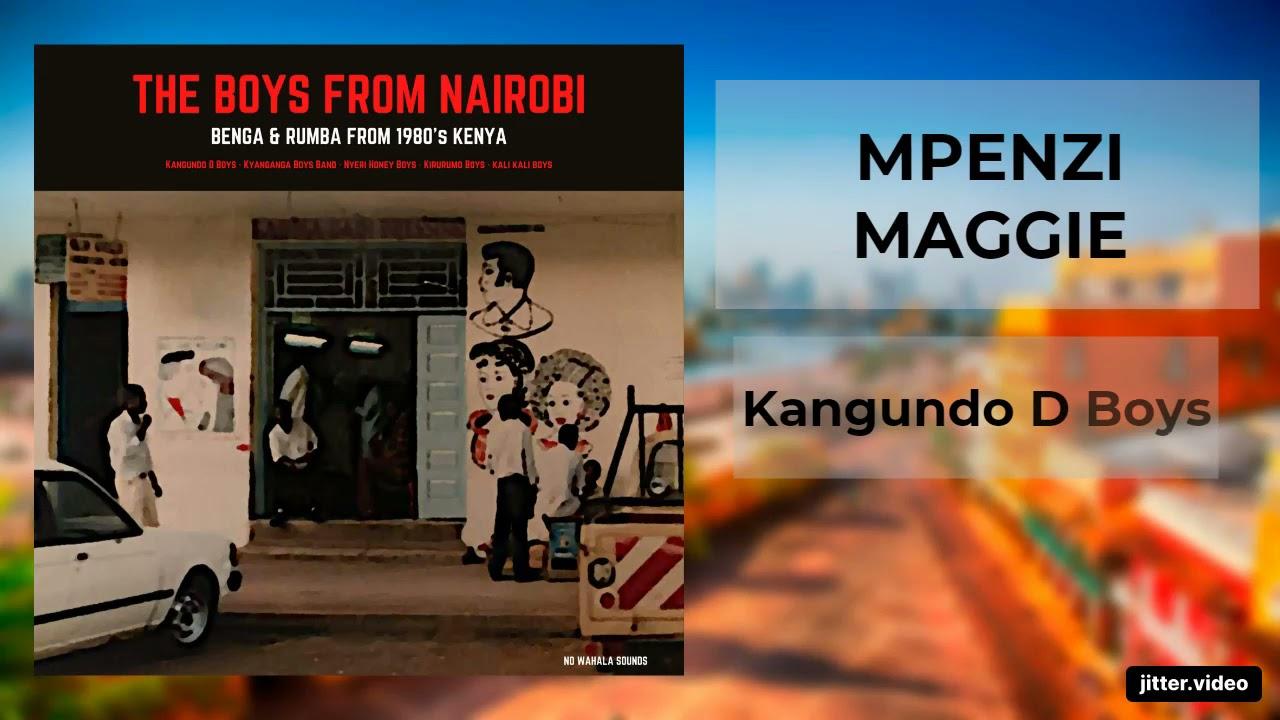 The Boys From Nairobi: Benga & Rumba from 1980s Kenya - Kangundo D Boys