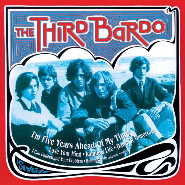 I'm Five Years Ahead of My Time - The Third Bardo