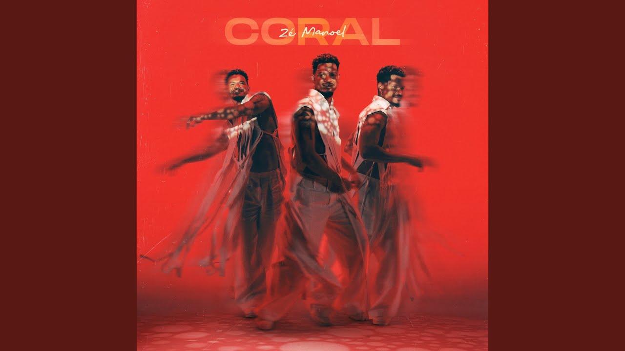 Coral - Zé Manoel 