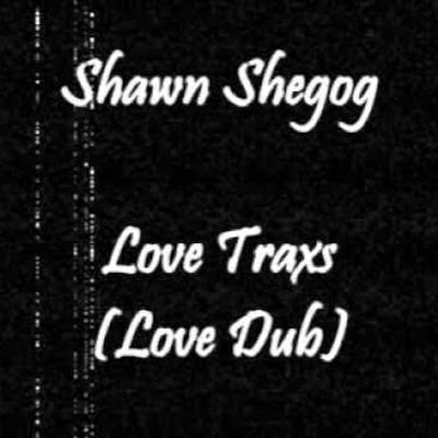  - Shawn Shegog 