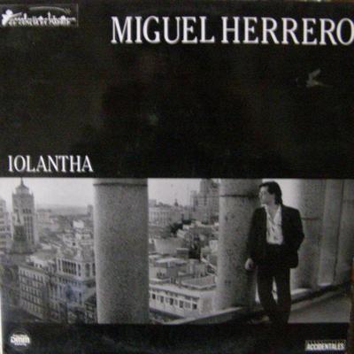 Iolantha - Miguel Herrero
