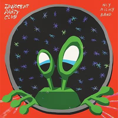 Innocent Party Club - NCY Milky Band