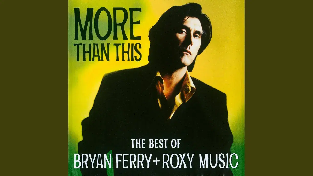 Street Life - Greatest Hits - Bryan Ferry & Roxy Music