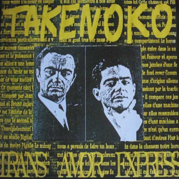 Trans Amor Express - Takenoko
