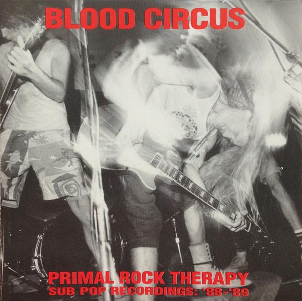 Primal Rock Therapy - Blood Circus