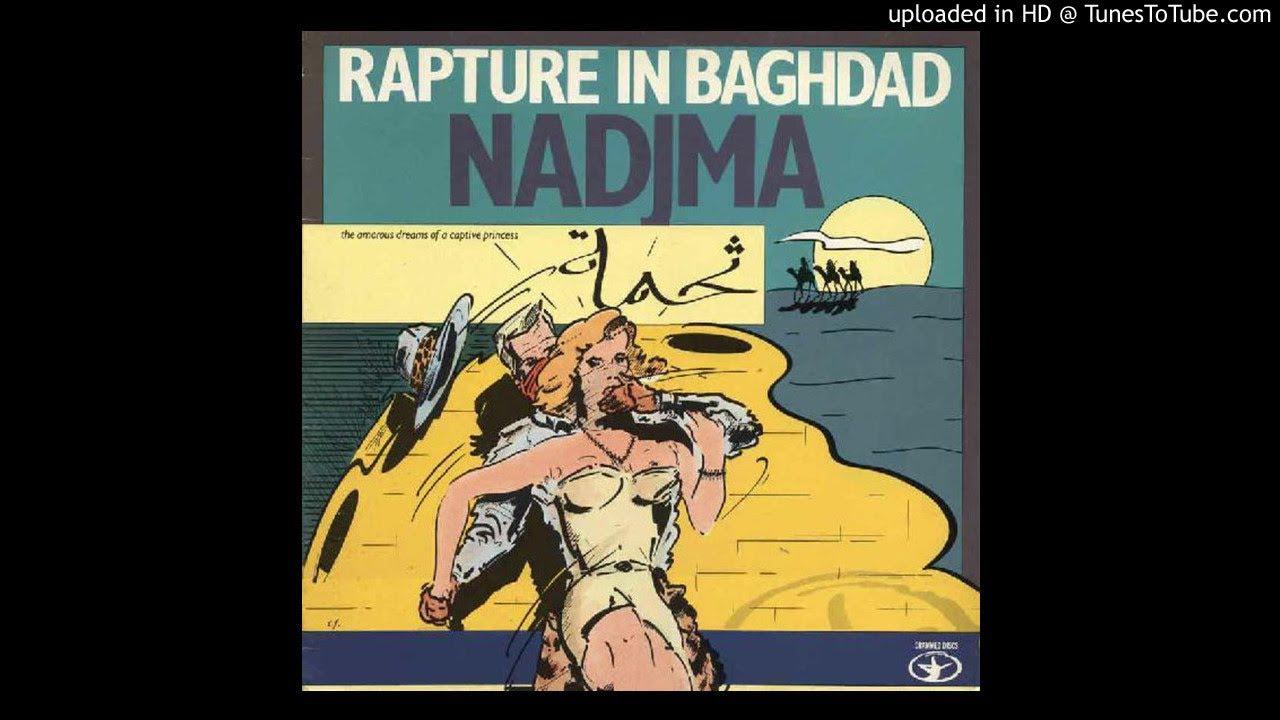 Rapture in Baghdad: The Amorous Dreams of a Captive Princess - Nadjma