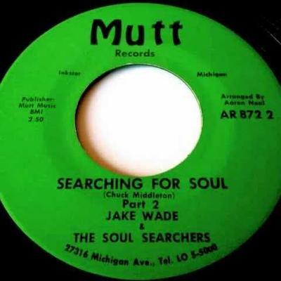  - Jake Wade & The Soul Searchers