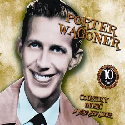  - Porter Wagoner